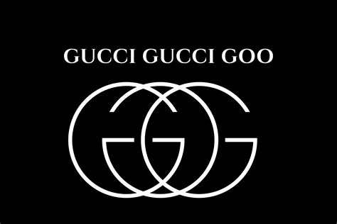 gucci gucci goo meaning|saying something is Gucci.